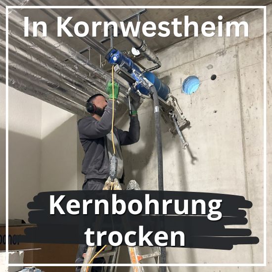 Kernbohrung trocken Trockenkernbohrung Beton Stahlbeton Mauerwerk Kornwestheim
